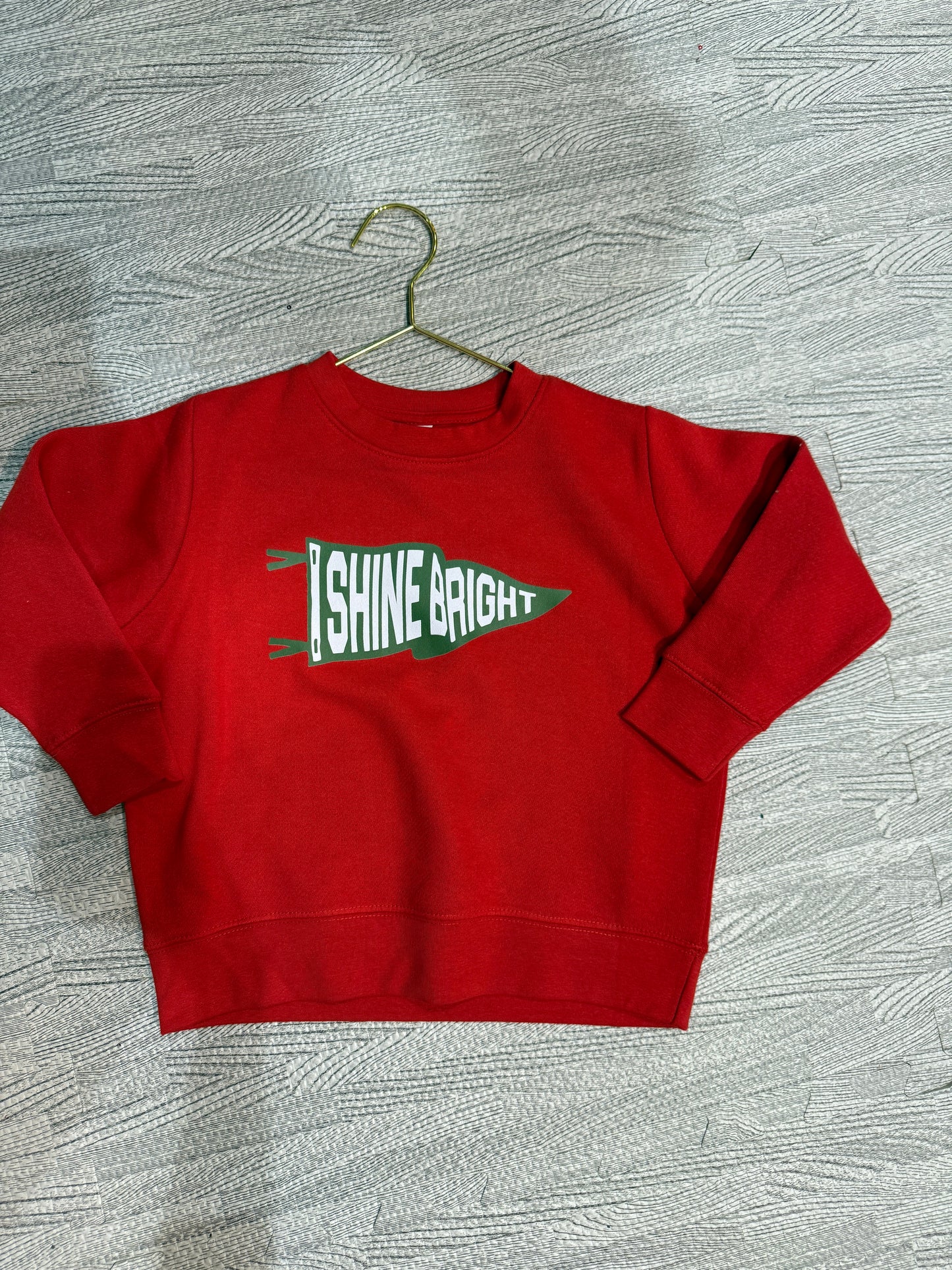 Red Shine Bright Youth & Adult Sweatshirt